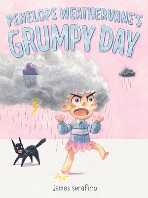 cover image of Penelope Weathervane's Grumpy Day